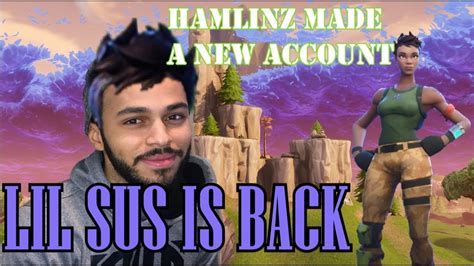 Hamlinz Created A New Lil Sus Account And See What Happened Youtube