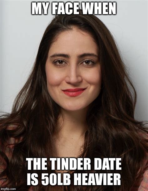 Tinder Date Imgflip
