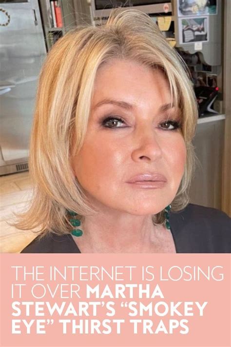 The Internet Is Losing It Over Martha Stewarts Smokey Eye Thirst