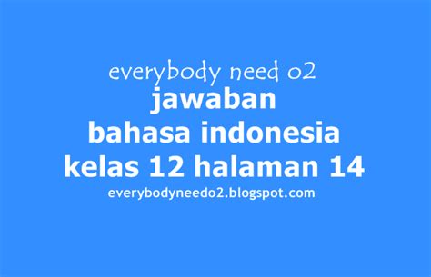 Kunci Jawaban Halaman 14 Bahasa Indonesia Kelas 7 View Kunci Jawaban