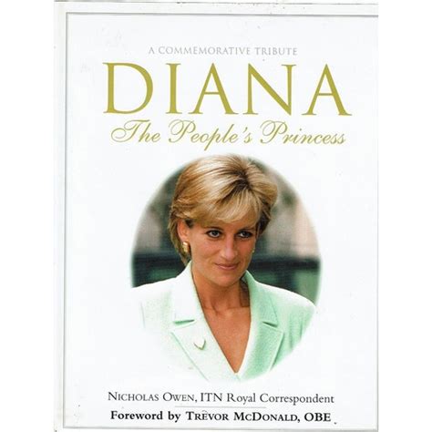 Diana The Peoples Princess A Commemorative Tribute Nicholas Owen