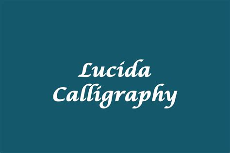 Lucida Calligraphy Font Dfonts