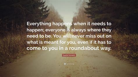 Iyanla Vanzant Quote Everything Happens When It Needs To Happen