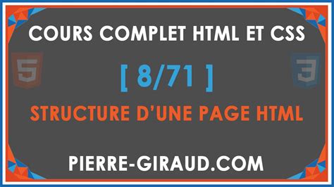 COURS COMPLET HTML ET CSS [8/71]  Structure d'une page HTML  YouTube