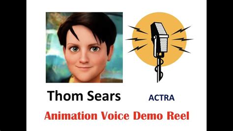Thom Sears Animation Voice Demo Reel Youtube