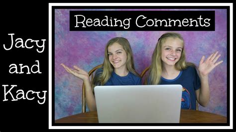 Reading And Reacting To Youtube Comments ~ Jacy And Kacy Youtube