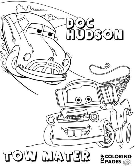 Train motor skills imagination, and patience of children, develop motor skills, train concentration, train children to know the color, train children to choose a we have here coloring pages that suitable for toddlers and for preschoolers. Doc Hudson and Tow Mater on printable coloring page