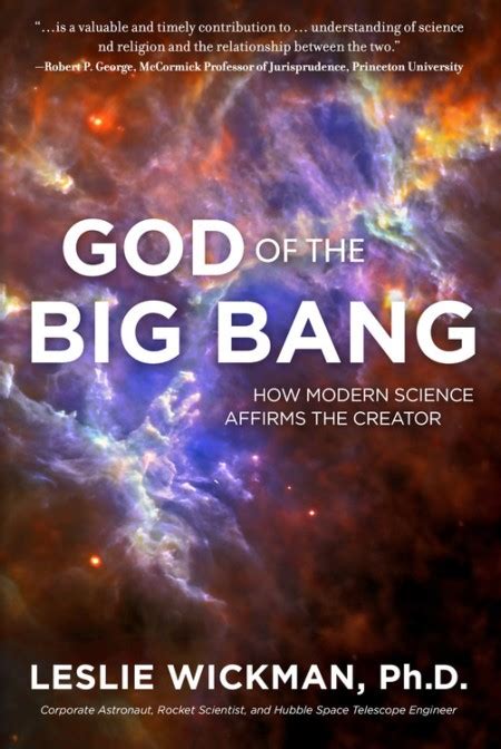 God Of The Big Bang By Phd Leslie Wickman Hachette Book Group