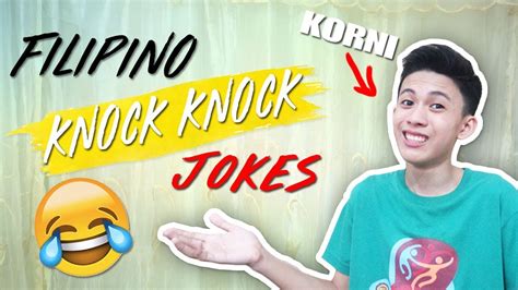 Filipino Knock Knock Jokes Youtube