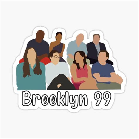Brooklyn 99 Sticker For Sale By Countmymoney Redbubble