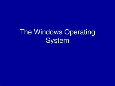 Operating System Presentation
