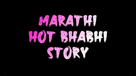 marathi hot bhabhi story sex katha
