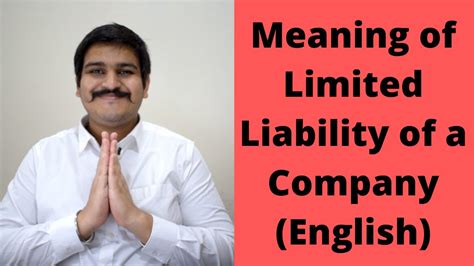 Meaning Of Limited Liability Of A Company English Youtube