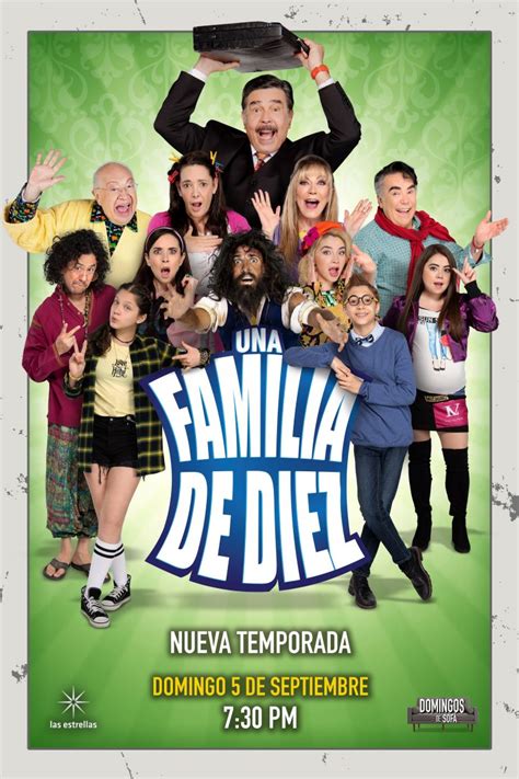 Una Familia De Diez Estrena Sexta Temporada