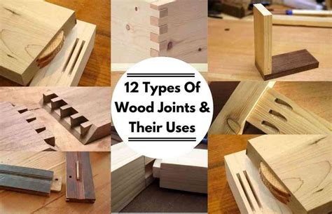 Wood Joints Exploring 12 Essential Types Used In Woodworking