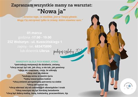 Warsztaty Dla Kobiet Mam Nowa Ja Zesp Szk Zawodowych W Wolsztynie