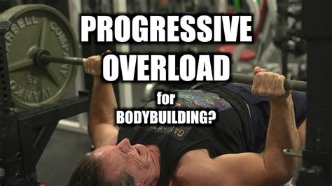 Is Progressive Overload Necessary For Bodybuilding Youtube