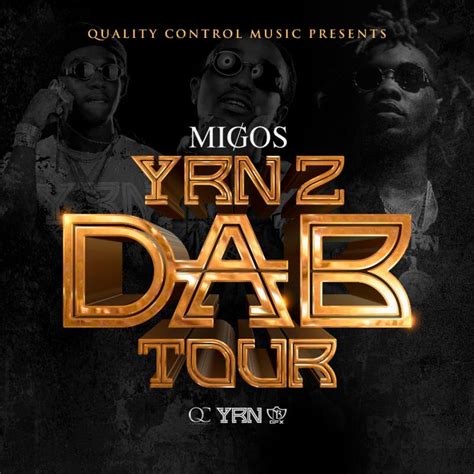 Migos Announce The Dab Tour And Yrn 2 Mixtape Hiphop N More
