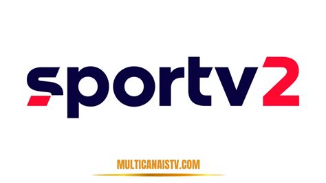 Sportv Ao Vivo Online Gr Tis Horas Hd Multi Canais