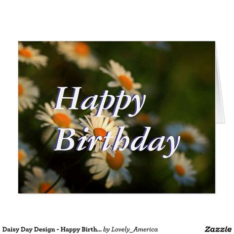 Daisy Day Design Happy Birthday Card Flower Birthday Cards