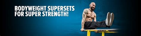 Bodyweight Supersets For Super Strength