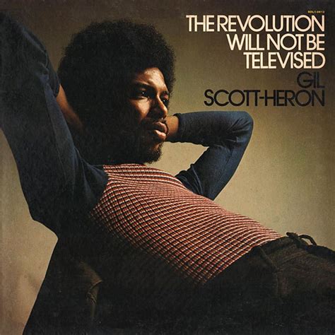 gil scott heron the revolution will not be televised reviews album of the year