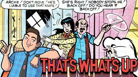 Thats Whats Up Actual Crimes Committed In Archie Comics