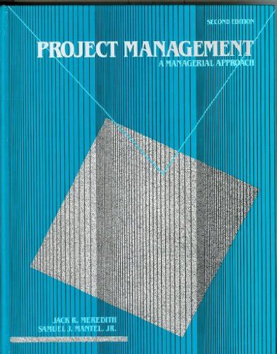 Project Management Managerial Approach Abebooks