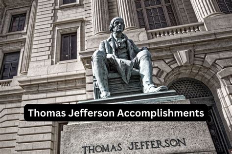 10 Thomas Jefferson Accomplishments And Achievements Have Fun With