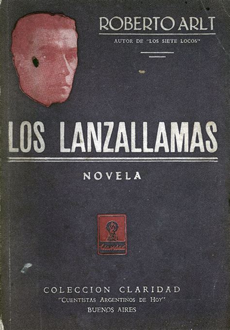 Los Lanzallamas 1931 Roberto Arlt