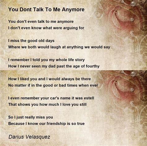 You Dont Talk To Me Anymore You Dont Talk To Me Anymore Poem By
