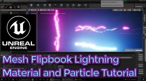 Unreal Engine Mesh Flipbook Lightning Material And Particle Tutorial Cgow
