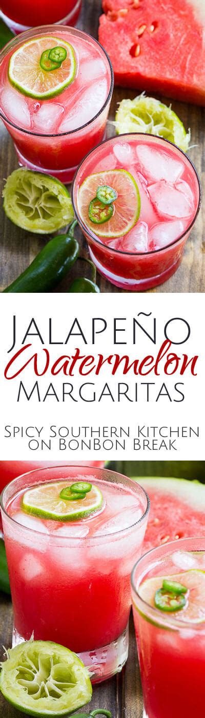 Jalapeño Watermelon Margaritas Bonbon Break