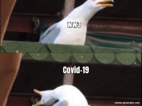 Ww3 Covid 19 Meme Generator