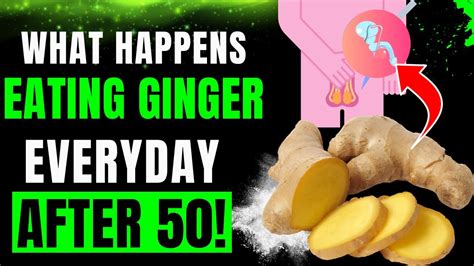 What Happens To Your Body When You Eat Ginger Everyday After Youtube