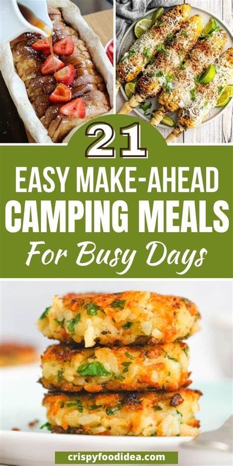 21 Easy Make Ahead Camping Meals That You Will Love Camping Food