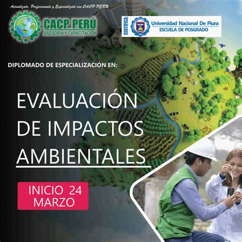 CACP Perú Diplomado Evaluación De Impactos Ambientales 2018 I
