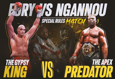 Tyson Fury Vs Francis Ngannou Special Rules Baddest Mf Fight