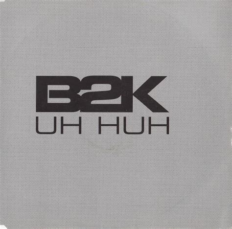 B2k Uh Huh 2003 Cd Discogs