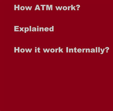How Do Atms Work Full Atm Working Explained