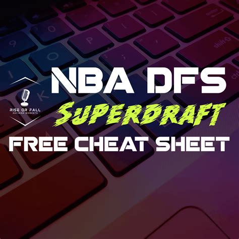 FREE SuperDraft NBA DFS Cheat Sheet 4 28 21 DFS Lineup Strategy DFS