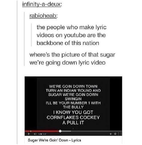 Sugar Were Going Down Lyrics I Totally Understand Were The Person