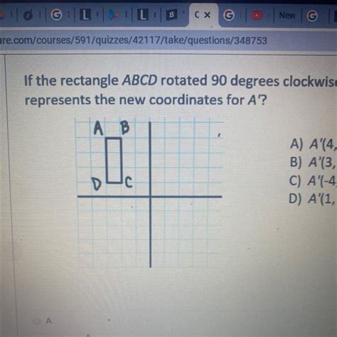 If The Rectangle Abcd Rotated 90 Degrees Clockwise Which Coordinaten
