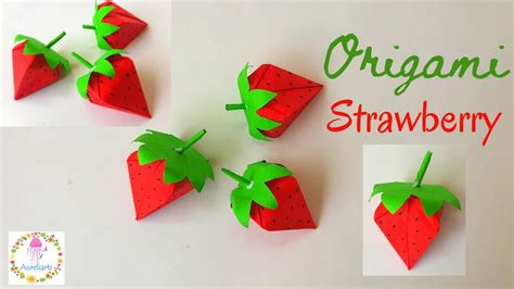 Origami Paper Strawberries Origami For Beginners Aureliarts YouTube