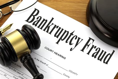 Bankruptcy Fraud The Top 4 Methods Involved