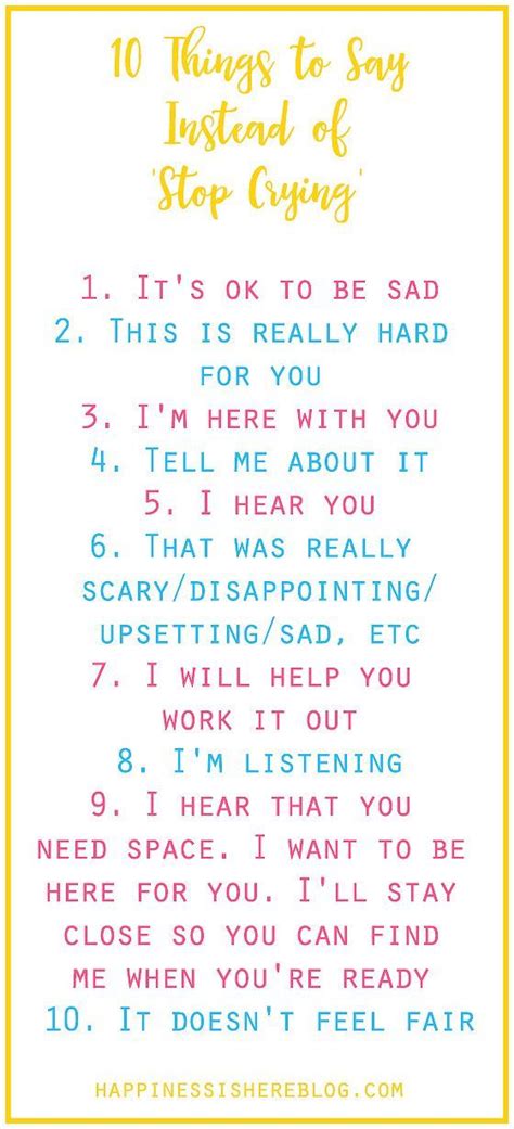 10 Things To Say Instead Of Stop Crying Pictures Photos