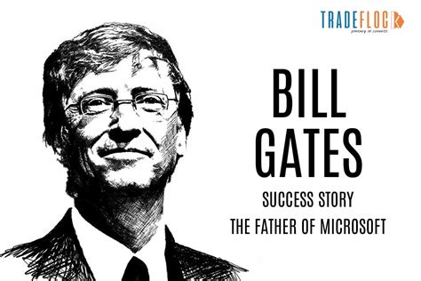 Bill Gates Success Story How Did He Become Billionaire
