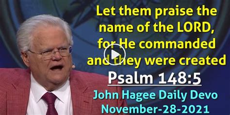John Hagee November 28 2021 Daily Devotional Psalm 1485