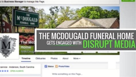 The Mcdougald Funeral Home Gets Engaged With Disrupt Media