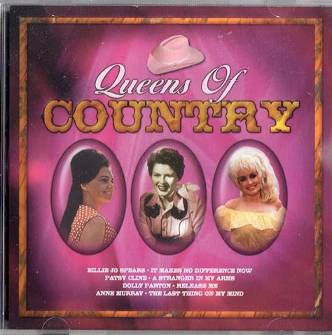Queens Of Country Uk Cds And Vinyl